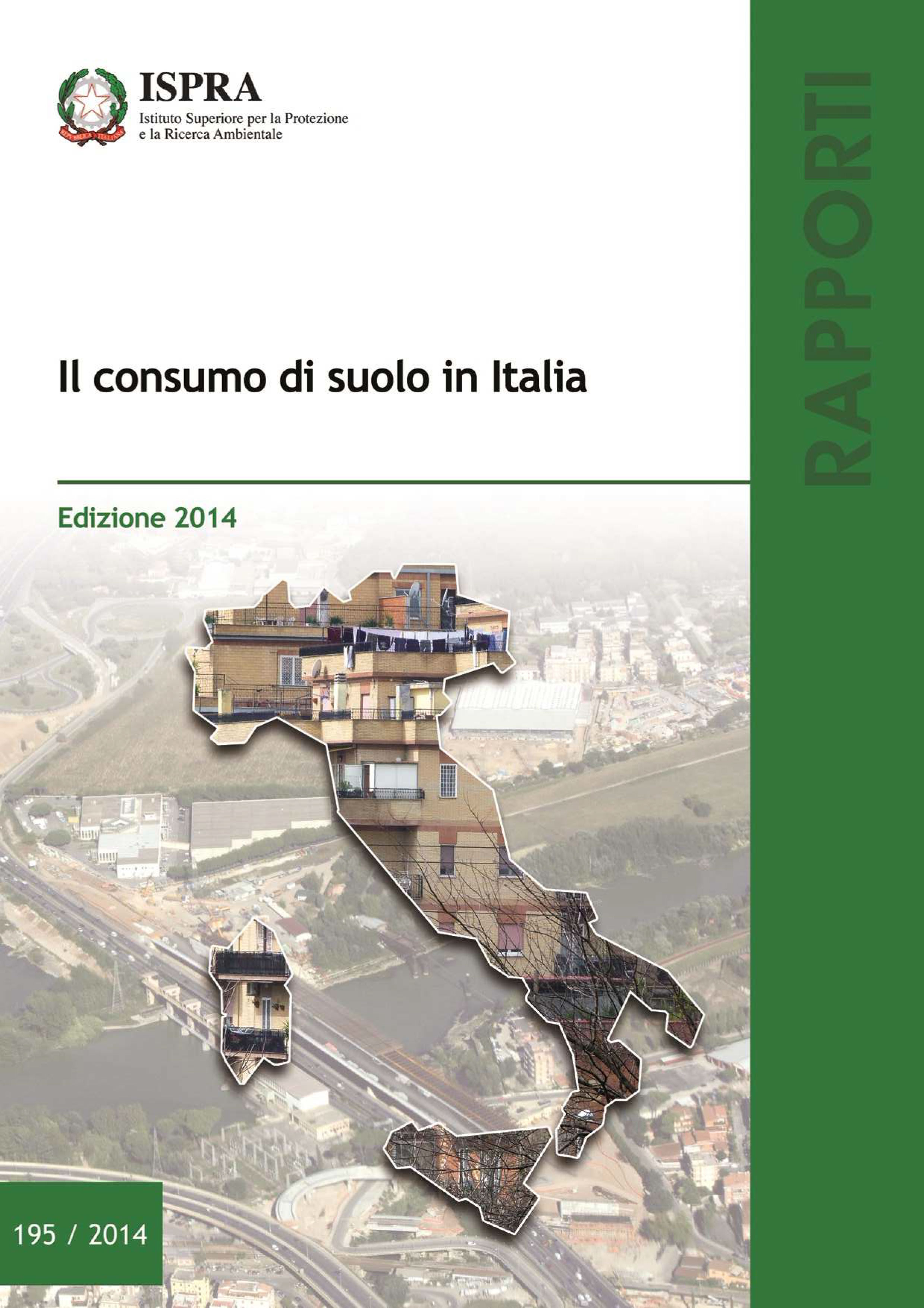 Il Consumo Di Suolo In Italia Edizione Italiano