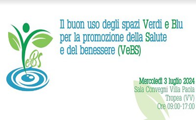 VeBS - The good use of green and blue spaces for the promotion of well-being and health