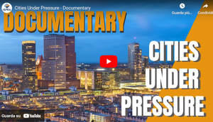 Documentary "Cities Under Pressure”