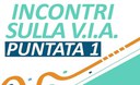 Incontri sulla V.I.A. Punti di vista sulla valutazione di impatto ambientale