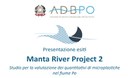 Manta River Project 2, l'evento conclusivo